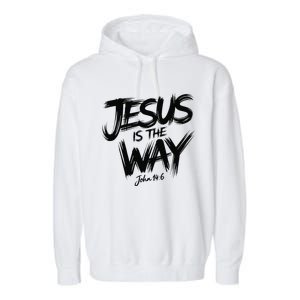 Jesus Is The Way John 146 Urban Style Garment-Dyed Fleece Hoodie