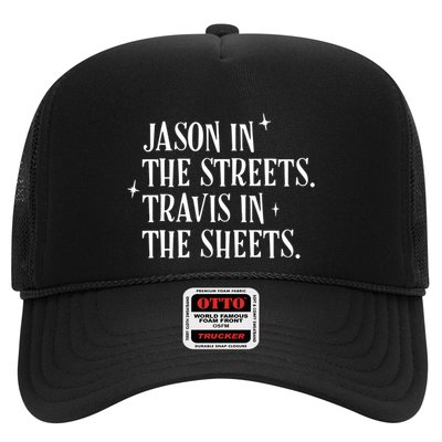 Jason In The Streets Travis In The Sheets Trucker Hat