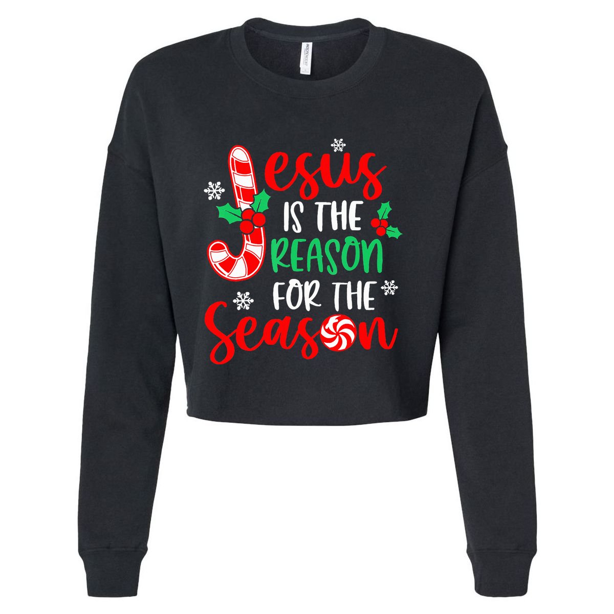 Jesus Is The Reason For The Season Christmas Xmas Candy Cane Cropped Pullover Crew