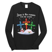 Jesus Is The Reason For The Season Funny Christmas PJs Gifts Long Sleeve Shirt