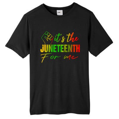 Juneteenth Its The Juneteenth For Me Juneteenth 1865 Tall Fusion ChromaSoft Performance T-Shirt