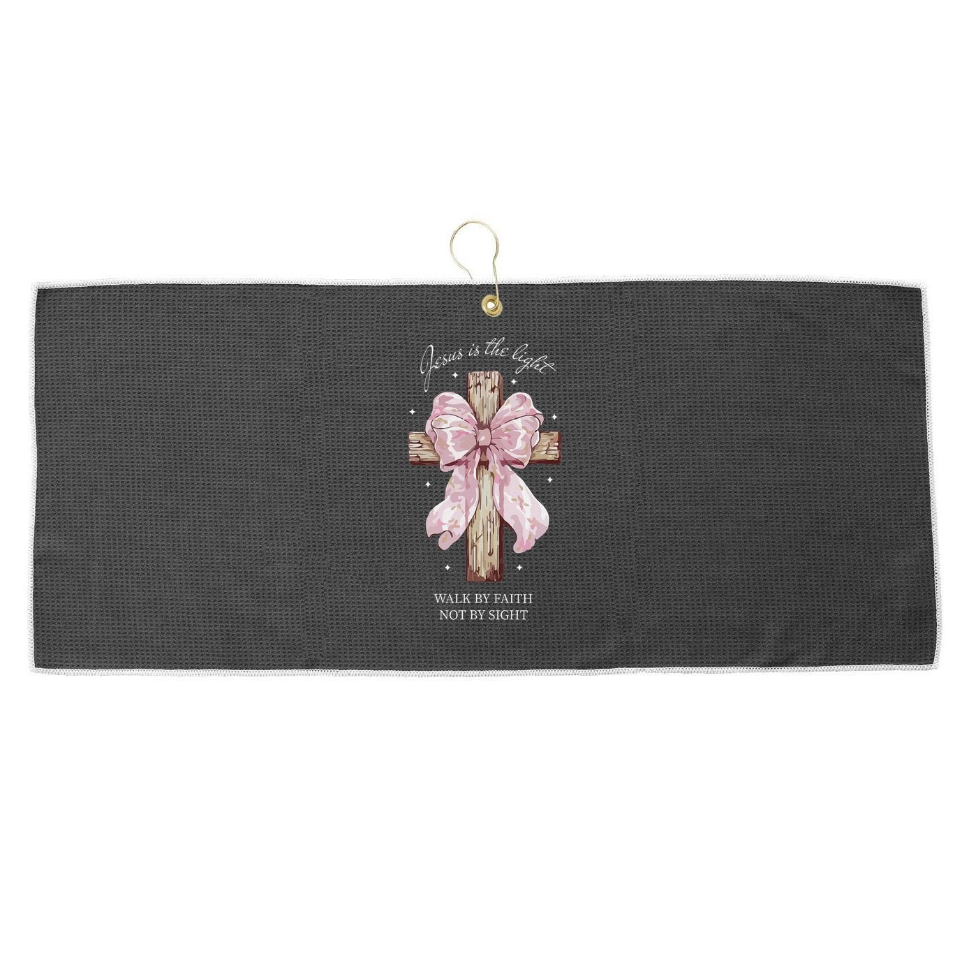 Jesus Is The Light Walk By Faith Not By Sight Coquette Large Microfiber Waffle Golf Towel