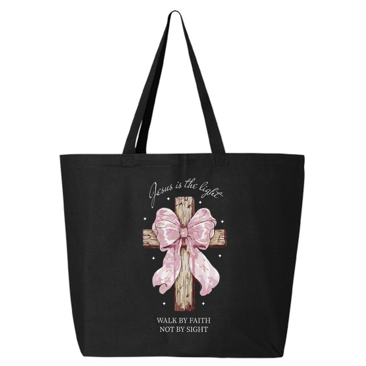 Jesus Is The Light Walk By Faith Not By Sight Coquette 25L Jumbo Tote