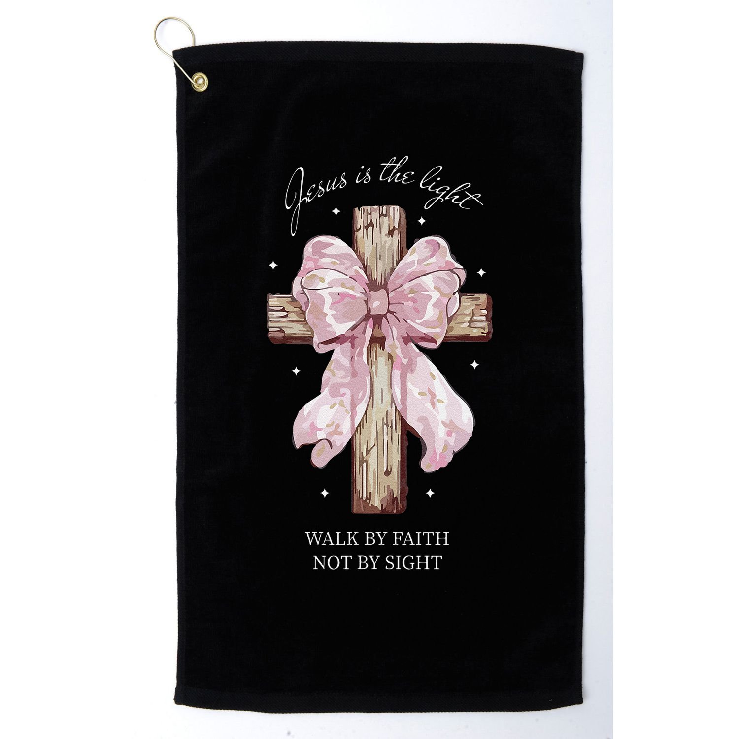 Jesus Is The Light Walk By Faith Not By Sight Coquette Golf Towel