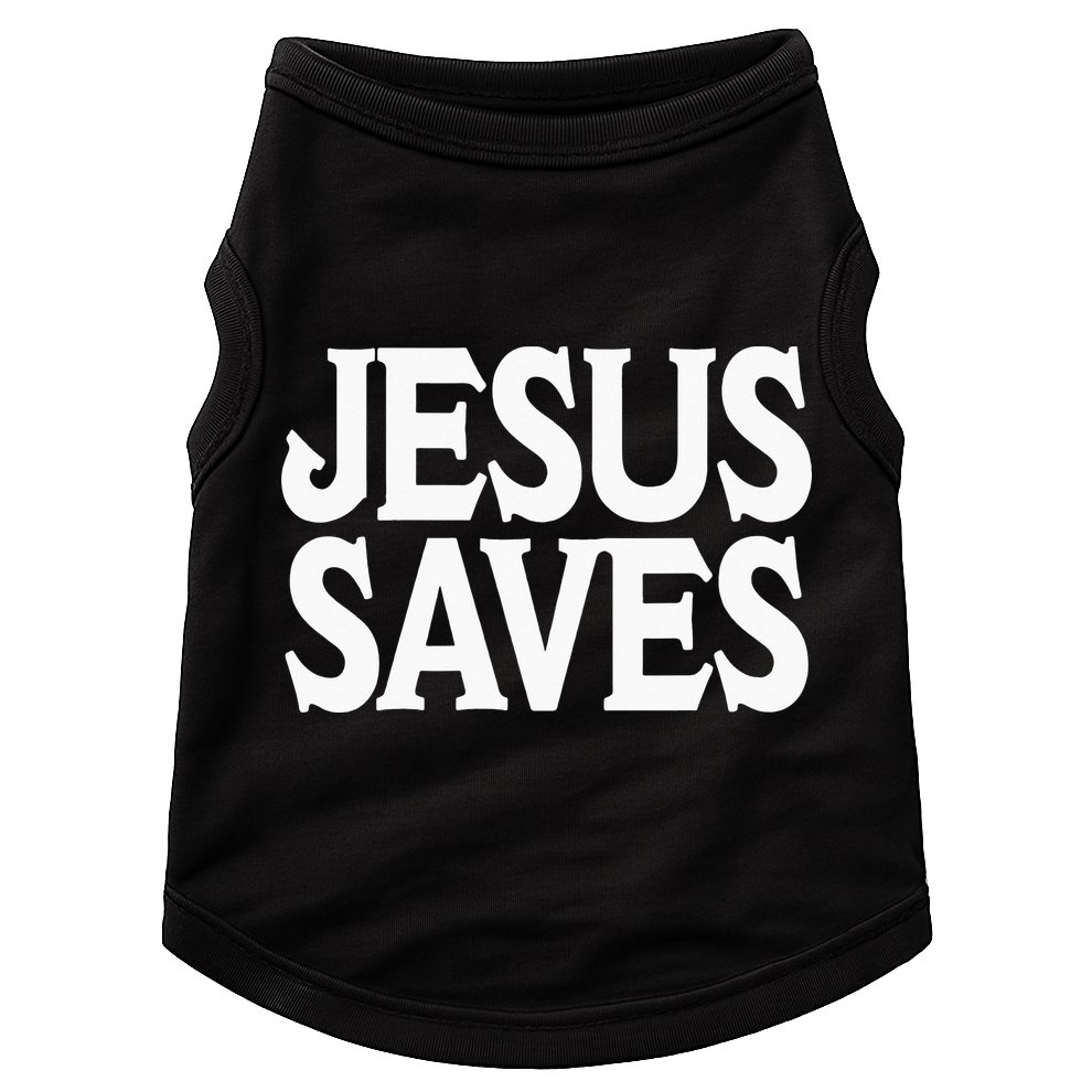 Jesus Is the Only Way Jesus Saves Mall Jesus Doggie Tank