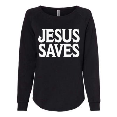 Jesus Is the Only Way Jesus Saves Mall Jesus Womens California Wash Sweatshirt