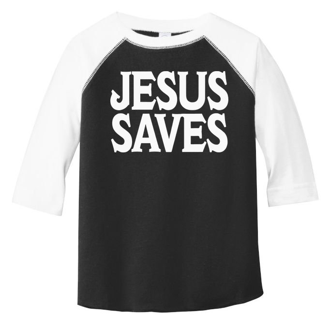Jesus Is the Only Way Jesus Saves Mall Jesus Toddler Fine Jersey T-Shirt