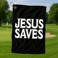 Jesus Is the Only Way Jesus Saves Mall Jesus Golf Towel