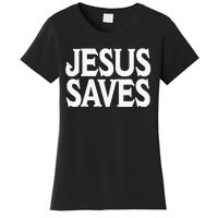 Jesus Is the Only Way Jesus Saves Mall Jesus Women's T-Shirt