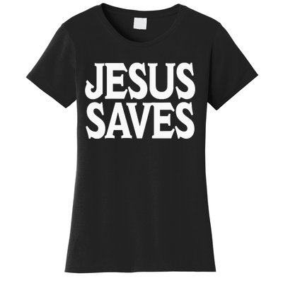 Jesus Is the Only Way Jesus Saves Mall Jesus Women's T-Shirt