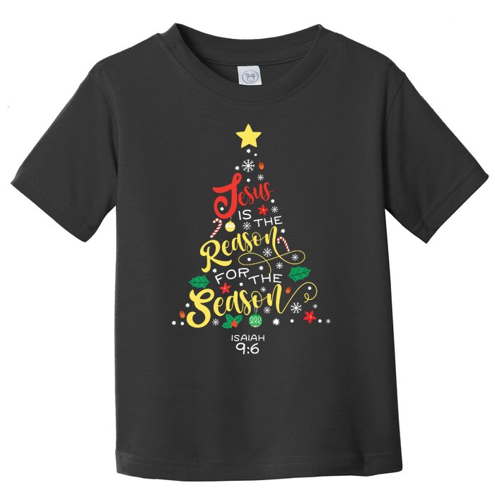 Jesus Is The Reason For The Season Christian Christmas Tree Toddler T-Shirt