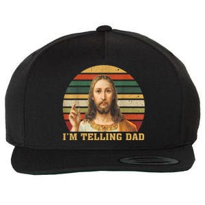 Jesus IM Telling Dad Wool Snapback Cap