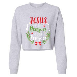 Jesus Is The Reason For The Season Christian Christmas Gift Cropped Pullover Crew