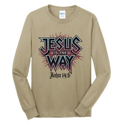 Jesus Is The Way John 146 Bold Design Tall Long Sleeve T-Shirt