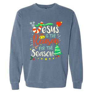 Jesus Is The Reason For The Season Ugly Christmas Sweater Great Gift Garment-Dyed Sweatshirt