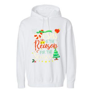 Jesus Is The Reason For The Season Ugly Christmas Sweater Great Gift Garment-Dyed Fleece Hoodie