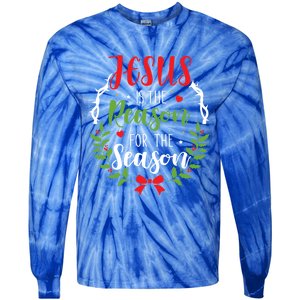 Jesus Is The Reason For The Season Christian Christmas Cute Gift Tie-Dye Long Sleeve Shirt