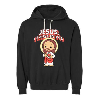 Jesus I Trust In You Divine Mercy Cute Catholic Garment-Dyed Fleece Hoodie