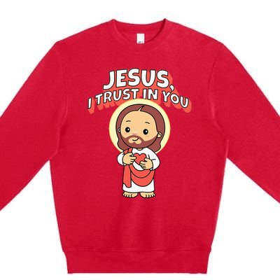 Jesus I Trust In You Divine Mercy Cute Catholic Premium Crewneck Sweatshirt