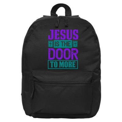 Jesus Is The Door To More 16 in Basic Backpack