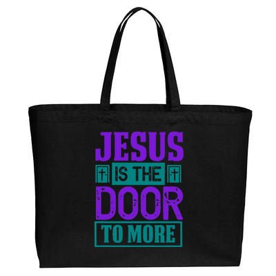 Jesus Is The Door To More Cotton Canvas Jumbo Tote