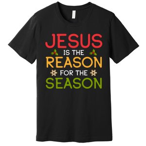 Jesus Is The Reason For The Season Premium T-Shirt