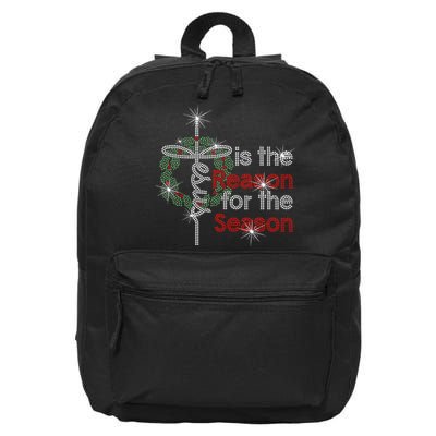 Jesus Is The Reason For The Season 16 in Basic Backpack