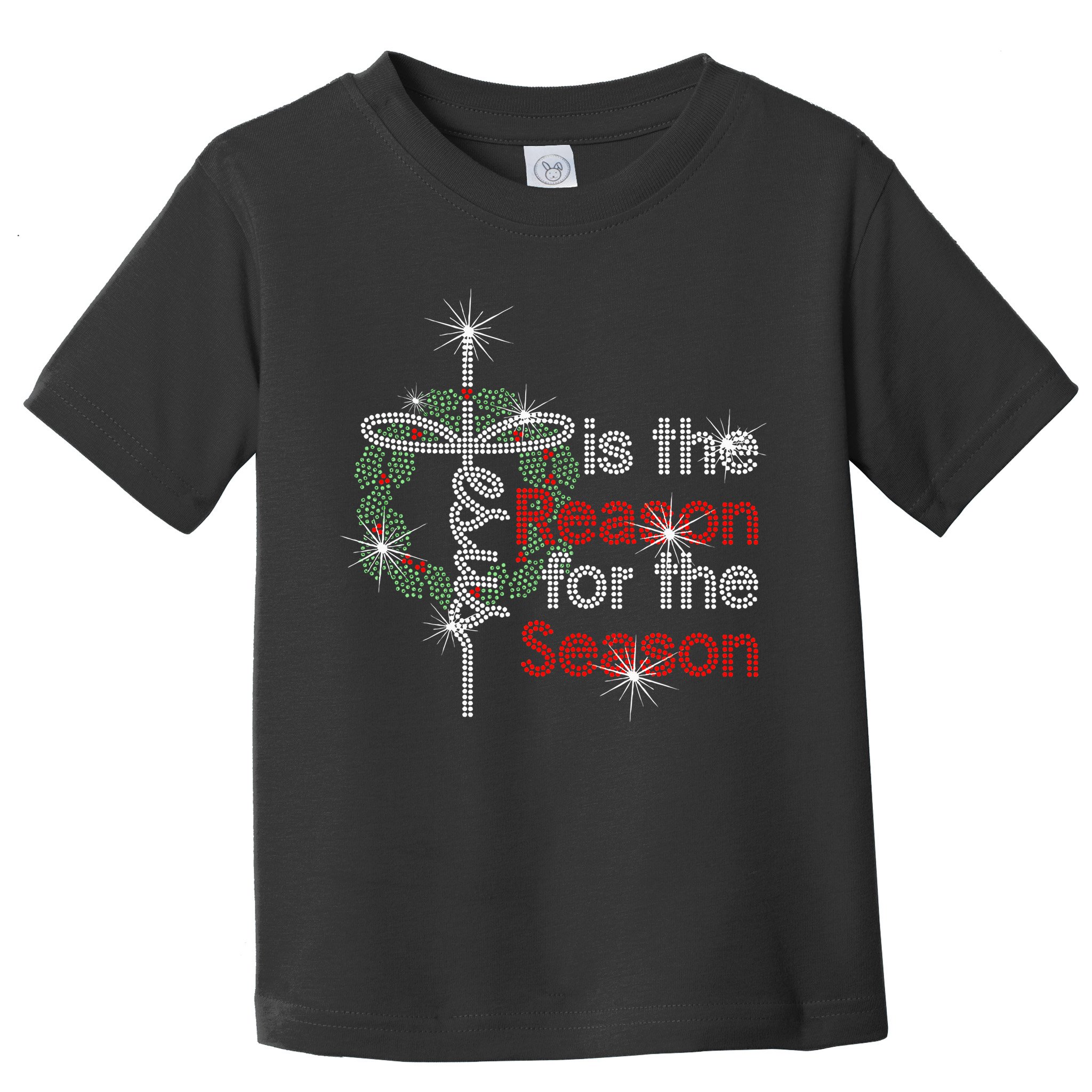 Jesus Is The Reason For The Season Toddler T-Shirt