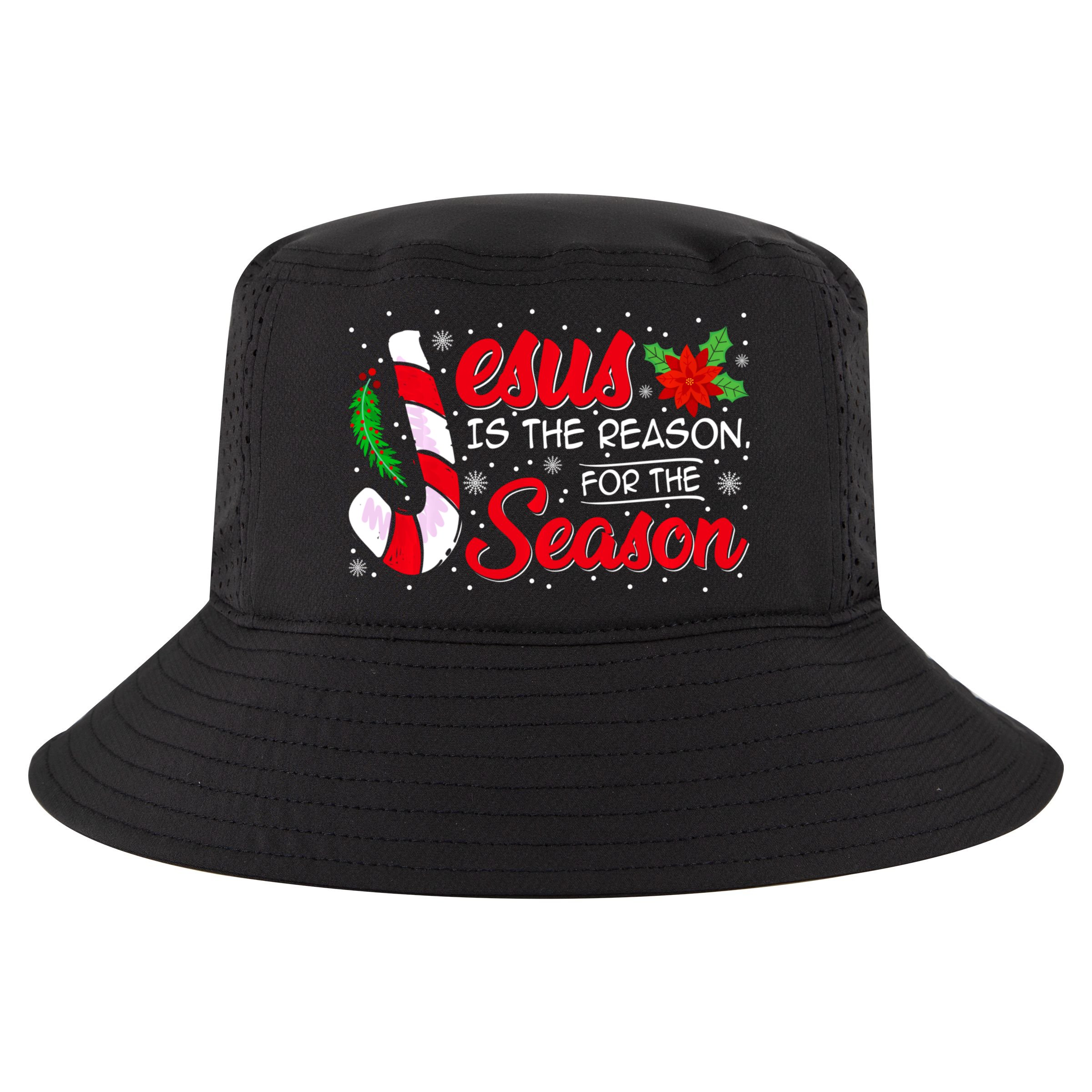 Jesus Is The Reason For The Season Christian Christmas Party Cool Comfort Performance Bucket Hat