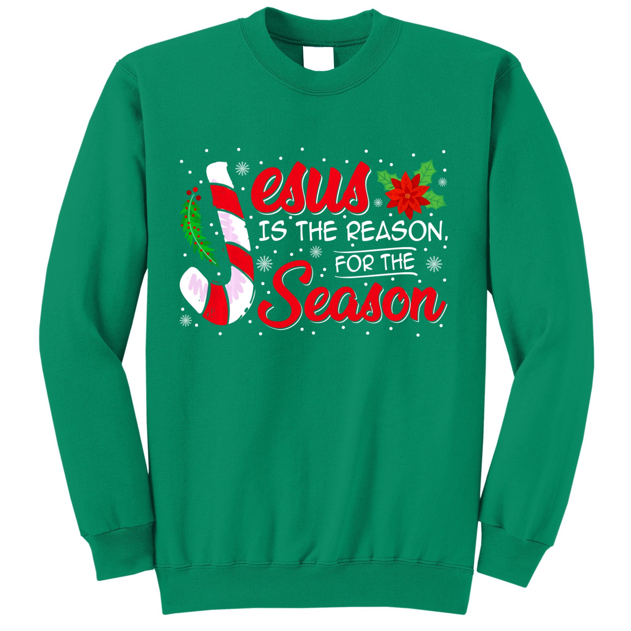 Jesus Is The Reason For The Season Christian Christmas Party Sweatshirt