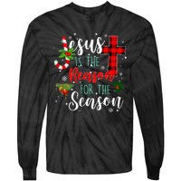 Jesus Is The Reason For Season Christmas Family Pajamas Tie-Dye Long Sleeve Shirt