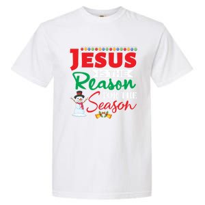 Jesus Is The Reason For The Season Funny Gift Christian Religion Xmas Gift Garment-Dyed Heavyweight T-Shirt