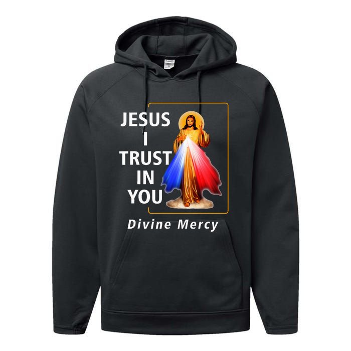 Jesus I Trust In You Divine Mercy Catholic Performance Fleece Hoodie