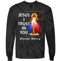 Jesus I Trust In You Divine Mercy Catholic Tie-Dye Long Sleeve Shirt