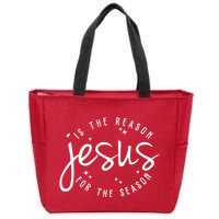 Jesus Is The Reason For The Season Holiday Zip Tote Bag