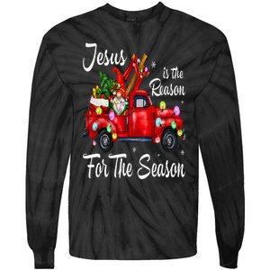 Jesus Is The Reason For The Season Christmas Red Truck Xmas Tie-Dye Long Sleeve Shirt