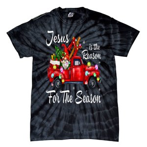 Jesus Is The Reason For The Season Christmas Red Truck Xmas Tie-Dye T-Shirt