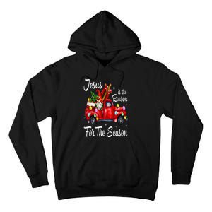 Jesus Is The Reason For The Season Christmas Red Truck Xmas Tall Hoodie