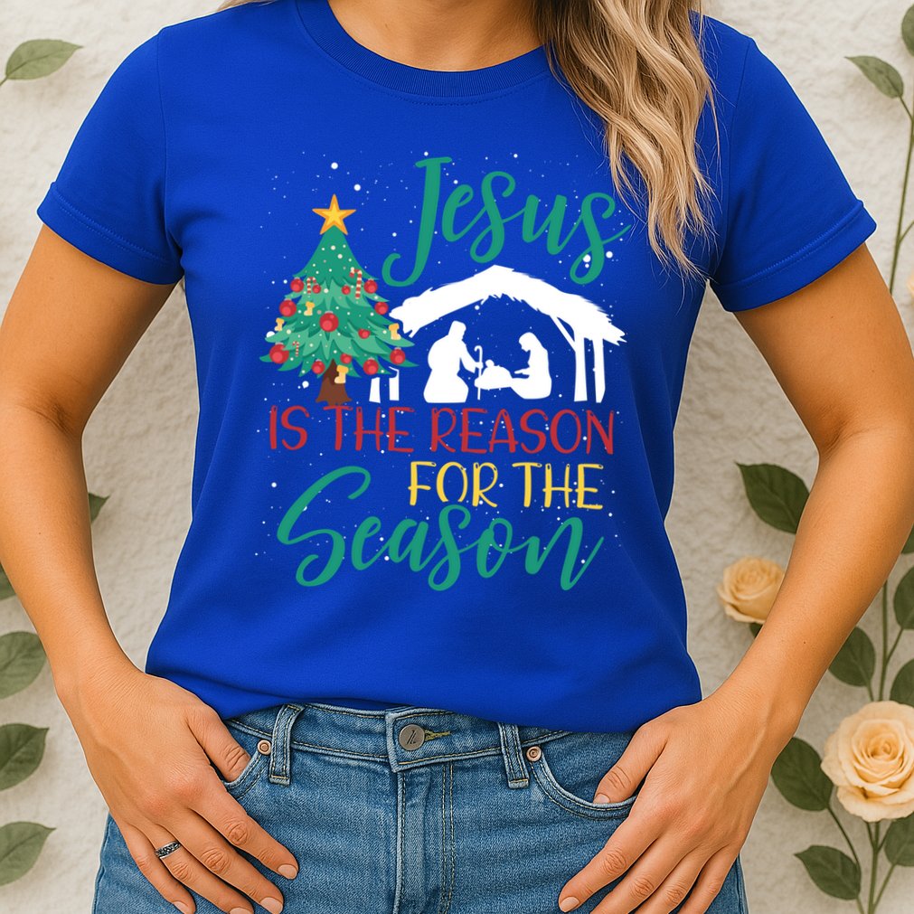 Jesus Is The Reason For The Season Christian Believer Gift Womens T-Shirt
