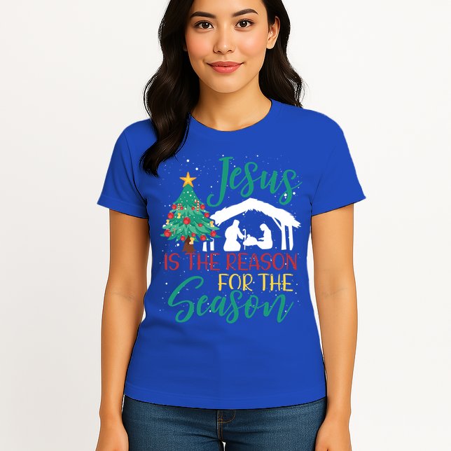 Jesus Is The Reason For The Season Christian Believer Gift Womens T-Shirt