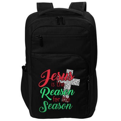 Jesus Is The Reason For The Season Christian Christmas Quote Gift Impact Tech Backpack