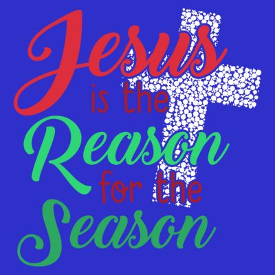Jesus Is The Reason For The Season Christian Christmas Quote Gift T-Shirt