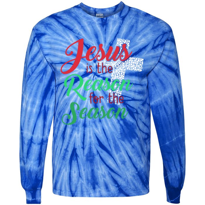 Jesus Is The Reason For The Season Christian Christmas Quote Gift Tie-Dye Long Sleeve Shirt