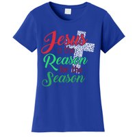 Jesus Is The Reason For The Season Christian Christmas Quote Gift Women's T-Shirt