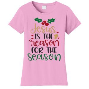 Jesus Is The Reason For The Season Christmas Women's T-Shirt