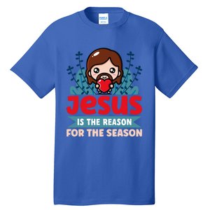 Jesus Is The Reason For The Season Jesus And Christmas Tall T-Shirt