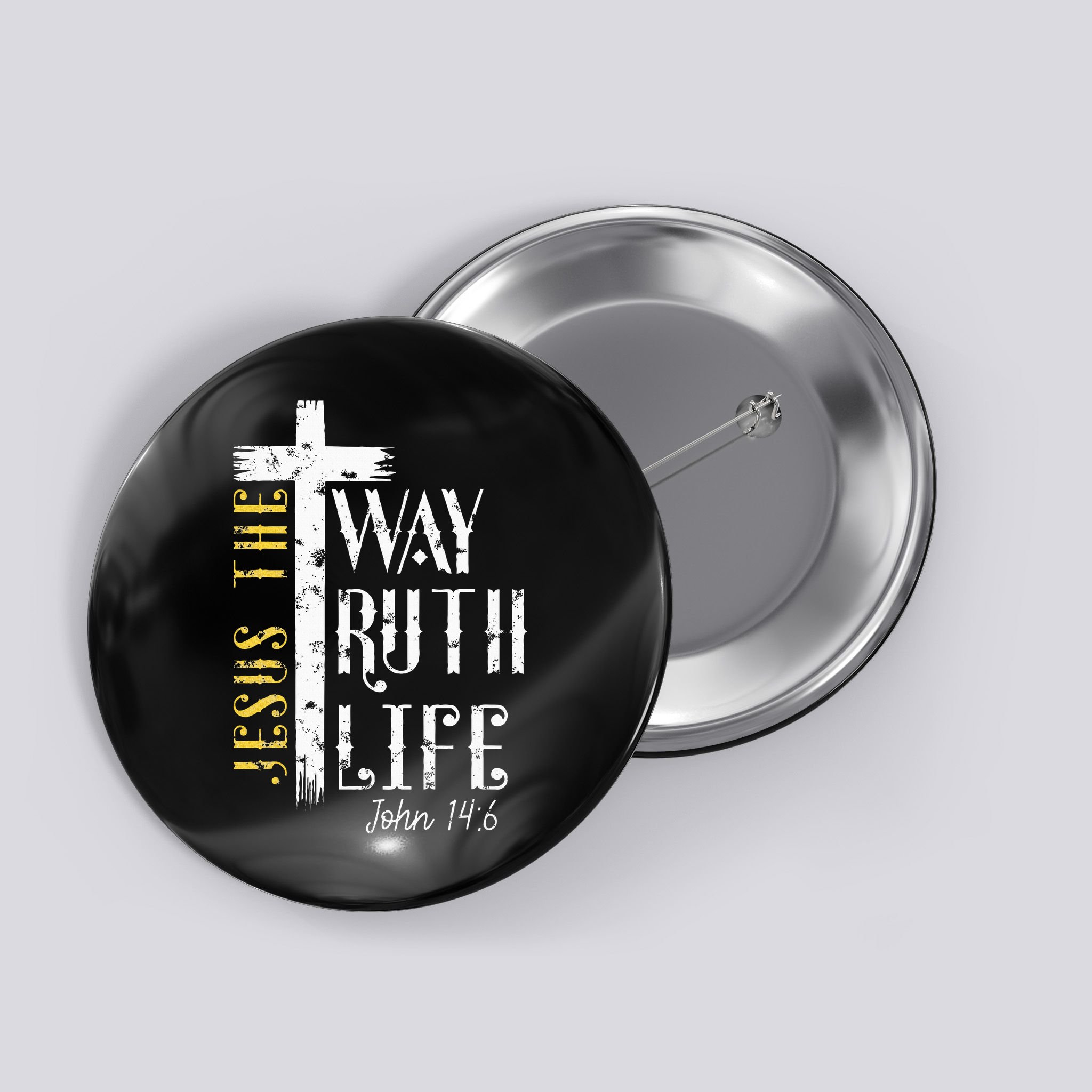 Jesus is the way truth and life John 146 Button