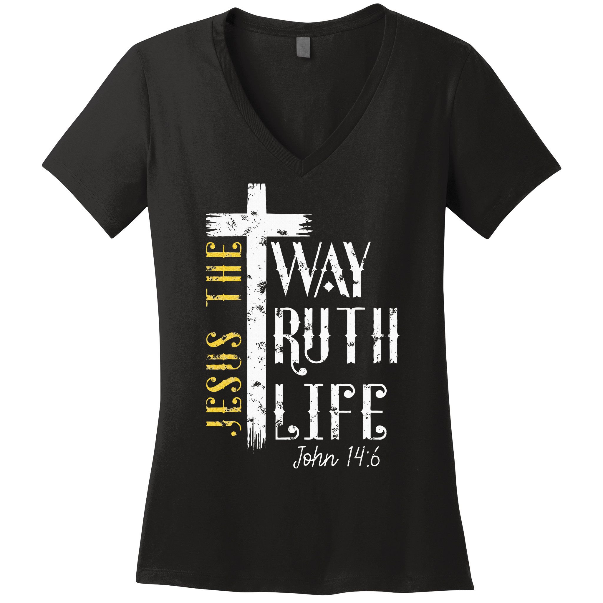 Jesus is the way truth and life John 146 Women's V-Neck T-Shirt