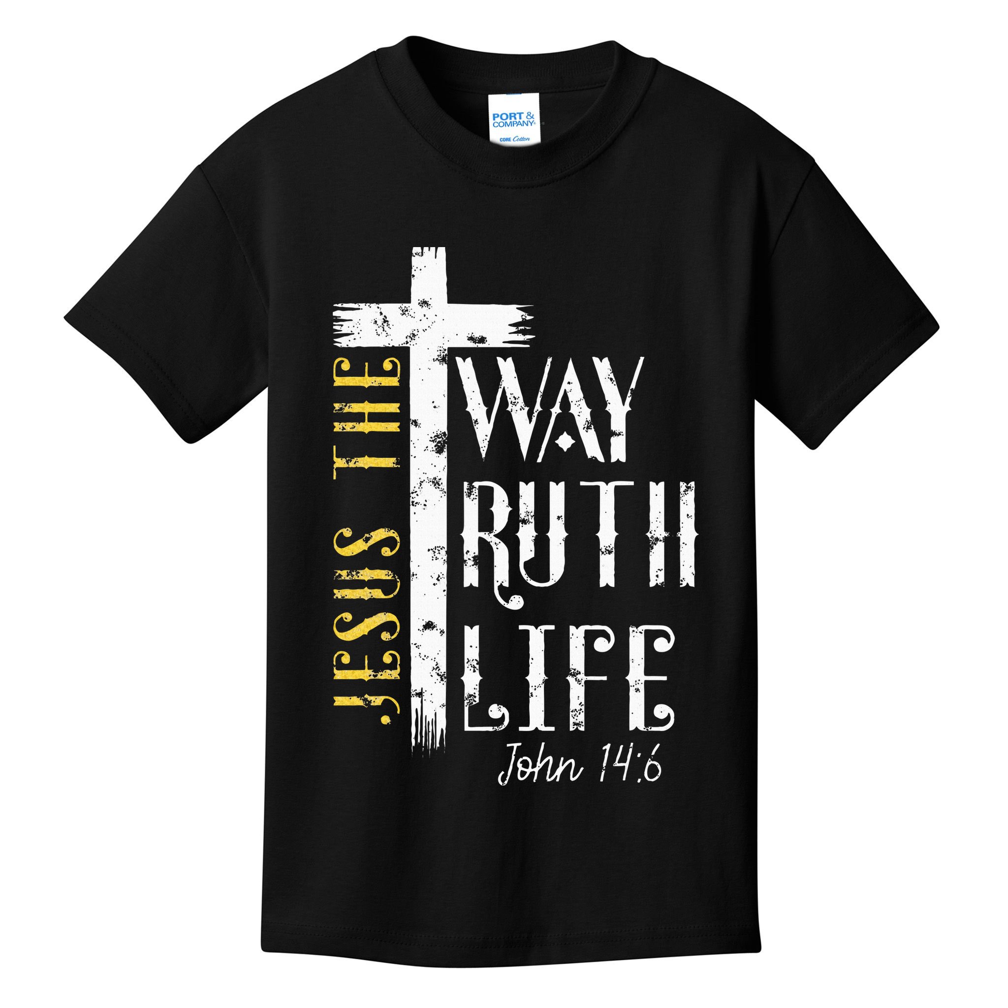 Jesus is the way truth and life John 146 Kids T-Shirt