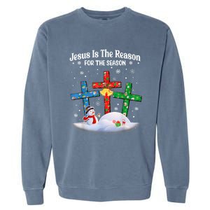 Jesus Is The Reason For The Season Christian Christmas Funny Gift Garment-Dyed Sweatshirt